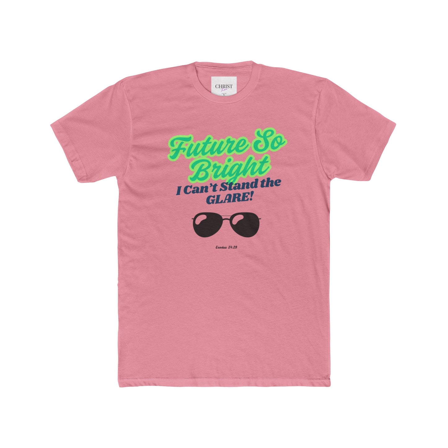 Future So Bright Unisex Cotton Crew Tee - Inspirational Shirt