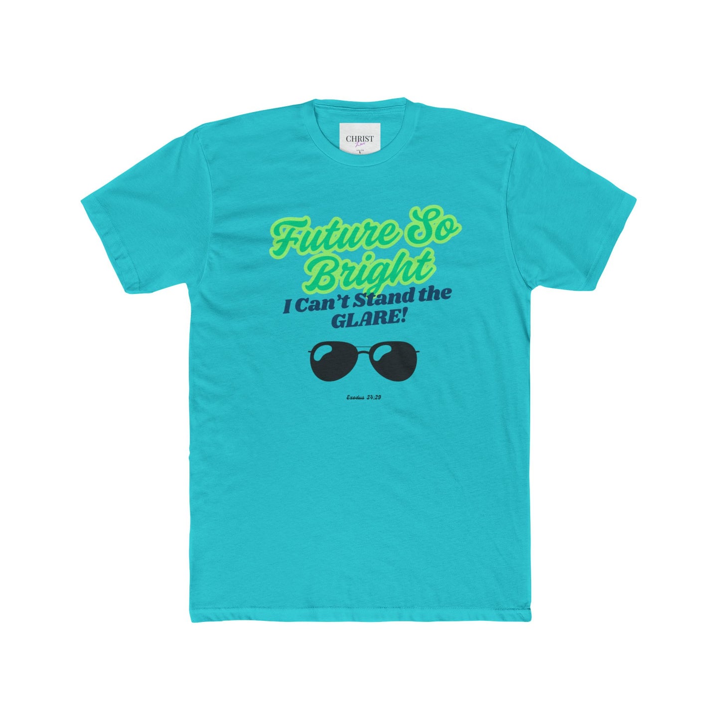 Future So Bright Unisex Cotton Crew Tee - Inspirational Shirt