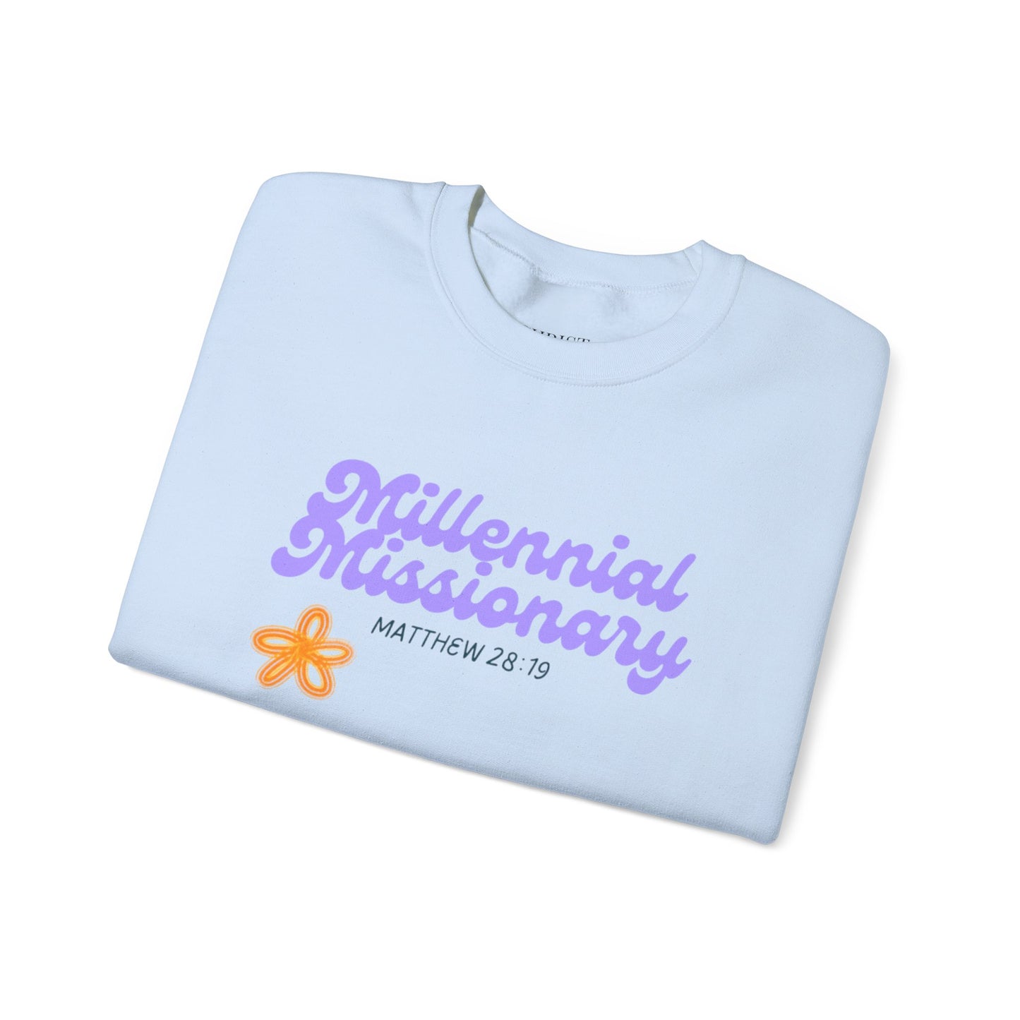 Millennial Missionary Crewneck Sweatshirt - Inspirational Faith Apparel